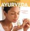 [Guide pratique, Dossier Santé Democrite 27] • Ayurveda - Asian Secrets of Wellness, Beauty and Balance